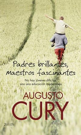 PADRES BRILLANTES, MAESTROS FASCINANTES | 9788408063605 | CURY, AUGUSTO | Llibreria Aqualata | Comprar llibres en català i castellà online | Comprar llibres Igualada