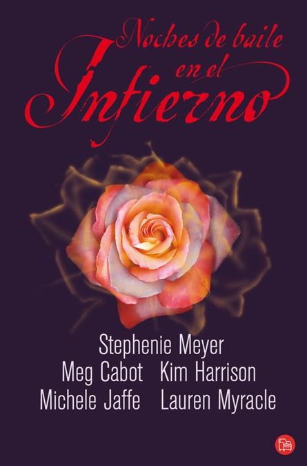 NOCHES DE BAILE EN EL INFIERNO (P.L. 425-1) | 9788466324427 | STEPHENIE, MEYER / CABOT, MEG / HARRISON, KIM | Llibreria Aqualata | Comprar libros en catalán y castellano online | Comprar libros Igualada