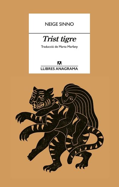 TRIST TIGRE | 9788433927057 | SINNO, NEIGE | Llibreria Aqualata | Comprar llibres en català i castellà online | Comprar llibres Igualada