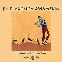 FLAUTISTA D'HAMELIN, EL (VULL LLEGIR) | 9788466104982 | TUBAU, VICTORIA | Llibreria Aqualata | Comprar libros en catalán y castellano online | Comprar libros Igualada