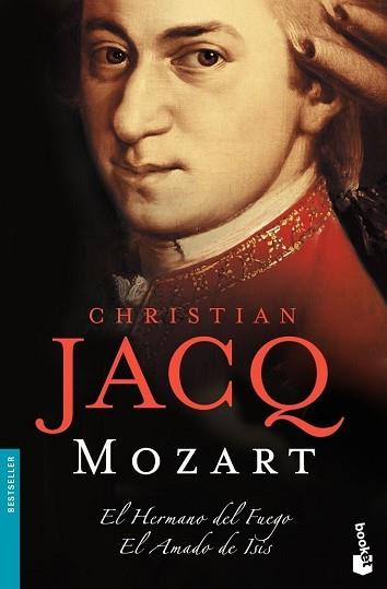 MOZART. EL HERMANO DEL FUEGO (BOOKET 1079/2) | 9788408080787 | JACQ, CHRISTIAN | Llibreria Aqualata | Comprar libros en catalán y castellano online | Comprar libros Igualada