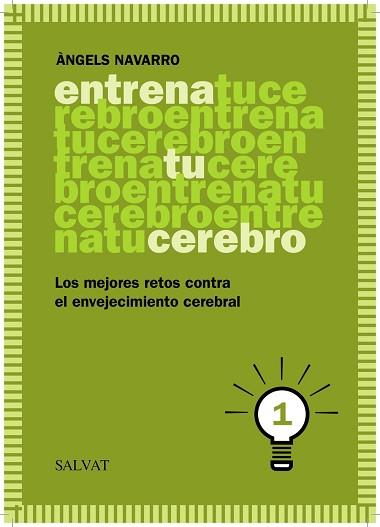 ENTRENA TU CEREBRO, 1 | 9788469601815 | NAVARRO, ÀNGELS | Llibreria Aqualata | Comprar libros en catalán y castellano online | Comprar libros Igualada