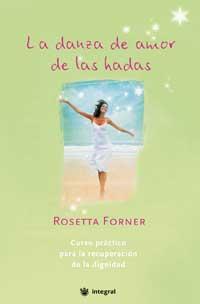 DANZA DE AMOR DE LAS HADAS, LA | 9788478711949 | FORNER, ROSSETA | Llibreria Aqualata | Comprar llibres en català i castellà online | Comprar llibres Igualada