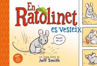 EN RATOLINET ES VESTEIX (TOON BOOK) | 9788424635657 | SMITH, JEFF | Llibreria Aqualata | Comprar llibres en català i castellà online | Comprar llibres Igualada