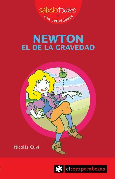 NEWTON EL DE LA GRAVEDAD | 9788496751798 | CUVI, NICOLÁS | Llibreria Aqualata | Comprar llibres en català i castellà online | Comprar llibres Igualada