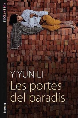 PORTES DEL PARADIS, LES | 9788498244250 | LI, YIYUN | Llibreria Aqualata | Comprar llibres en català i castellà online | Comprar llibres Igualada