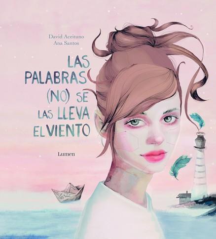 PALABRAS (NO) SE LAS LLEVA EL VIENTO, LAS | 9788448847111 | ACEITUNO, DAVID | Llibreria Aqualata | Comprar llibres en català i castellà online | Comprar llibres Igualada