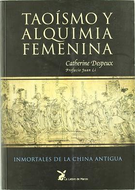 TAOISMO Y ALQUIMIA FEMENINA | 9788487403637 | DESPEUX, CATHERINE | Llibreria Aqualata | Comprar llibres en català i castellà online | Comprar llibres Igualada