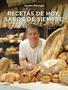 RECETAS DE HOY, SABOR DE SIEMPRE | 9788416220854 | BARRIGA, XAVIER | Llibreria Aqualata | Comprar libros en catalán y castellano online | Comprar libros Igualada