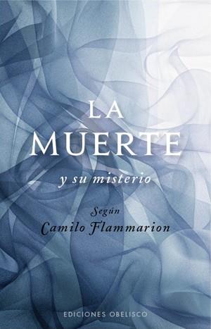 MUERTE Y SU MISTERIO, LA | 9788497777957 | FLAMMARION, CAMILO | Llibreria Aqualata | Comprar llibres en català i castellà online | Comprar llibres Igualada