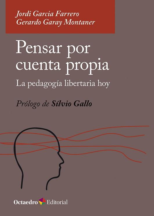 PENSAR POR CUENTA PROPIA | 9788410054462 | GARCIA FARRERO, JORDI / GARAY MONTANER, GERARDO | Llibreria Aqualata | Comprar llibres en català i castellà online | Comprar llibres Igualada