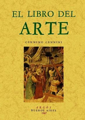 LIBRO DEL ARTE, EL | 9788497613903 | CENNINI, CENNINO | Llibreria Aqualata | Comprar libros en catalán y castellano online | Comprar libros Igualada