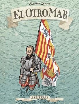 OTRO MAR, EL | 9788415685388 | ALFONSO, ZAPICO | Llibreria Aqualata | Comprar libros en catalán y castellano online | Comprar libros Igualada