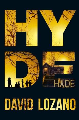 HYDE | 9788420417042 | LOZANO, DAVID | Llibreria Aqualata | Comprar libros en catalán y castellano online | Comprar libros Igualada