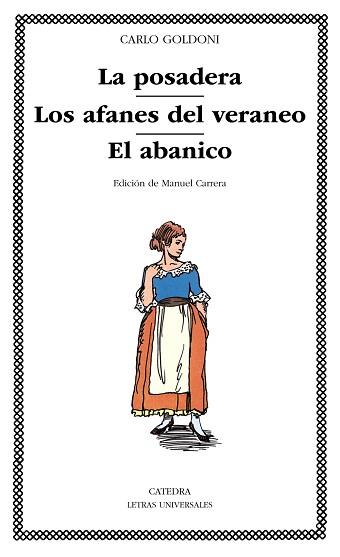 POSADERA, LA / LOS AFANES DEL VERANEO/ EL ABANICO (L.U. 29) | 9788437605524 | GOLDONI, CARLO | Llibreria Aqualata | Comprar libros en catalán y castellano online | Comprar libros Igualada