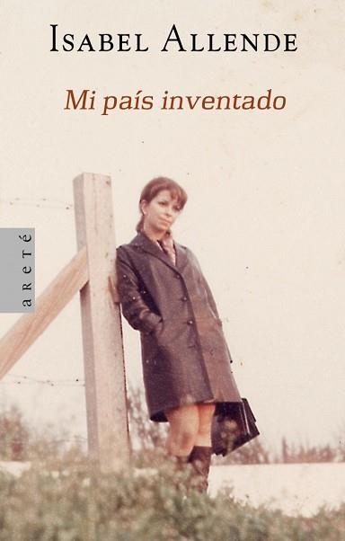 MI PAIS INVENTADO (ARETE) | 9788401341748 | ALLENDE, ISABEL | Llibreria Aqualata | Comprar llibres en català i castellà online | Comprar llibres Igualada