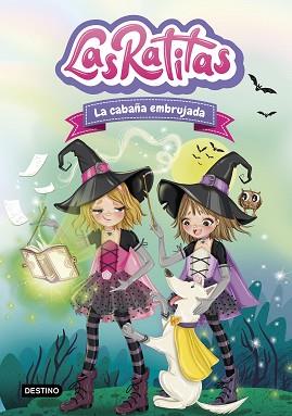 RATITAS 9, LAS. LA CABAÑA EMBRUJADA | 9788408260233 | LAS RATITAS | Llibreria Aqualata | Comprar llibres en català i castellà online | Comprar llibres Igualada