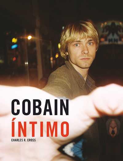 COBAIN INTIMO | 9788496650046 | CROSS, CHARLES R. | Llibreria Aqualata | Comprar llibres en català i castellà online | Comprar llibres Igualada