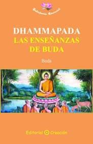 DHAMMAPADA: LAS ENSEÑANZAS DE BUDA | 9788495919717 | BUDA | Llibreria Aqualata | Comprar libros en catalán y castellano online | Comprar libros Igualada