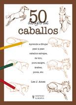 50 DIBUJOS DE CABALLOS | 9788425517679 | AMES, LEE J. | Llibreria Aqualata | Comprar llibres en català i castellà online | Comprar llibres Igualada