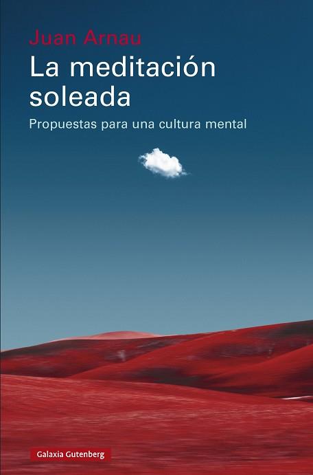 MEDITACIÓN SOLEADA, LA | 9788410107823 | ARNAU, JUAN | Llibreria Aqualata | Comprar llibres en català i castellà online | Comprar llibres Igualada