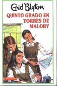 QUINTO GRADO EN TORRES DE MALLORY | 9788427234611 | BLYTON, ENID | Llibreria Aqualata | Comprar libros en catalán y castellano online | Comprar libros Igualada