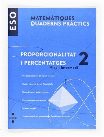 MATEMATIQUES. QUADERNS PRACTICS.PROPORCIONALITAT I PERCENTAT | 9788466116787 | VALENCIA, FRANCISCO JOSÉ/ROIG COMPANY, ALBERT/MUNICIO, JUANA/GUTIÉRREZ VÁZQUEZ, SANTIAGO | Llibreria Aqualata | Comprar llibres en català i castellà online | Comprar llibres Igualada