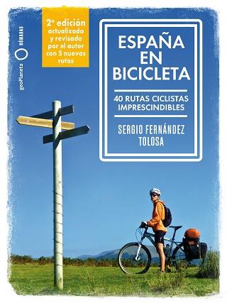 ESPAÑA EN BICICLETA (LONELY PLANET) | 9788408289708 | FERNÁNDEZ TOLOSA, SERGIO | Llibreria Aqualata | Comprar llibres en català i castellà online | Comprar llibres Igualada