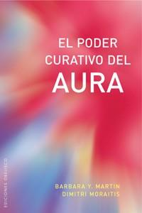 PODER CURATIVO DEL AURA, EL | 9788497774420 | MARTIN, BARBARA Y. | Llibreria Aqualata | Comprar llibres en català i castellà online | Comprar llibres Igualada