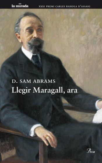 LLEGIR MARAGALL, ARA | 9788475882123 | ABRAMS, D. SAM | Llibreria Aqualata | Comprar llibres en català i castellà online | Comprar llibres Igualada
