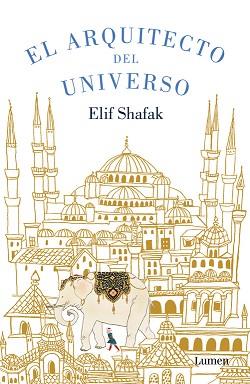 ARQUITECTO DEL UNIVERSO, EL | 9788426401397 | SHAFAK, ELIF | Llibreria Aqualata | Comprar llibres en català i castellà online | Comprar llibres Igualada