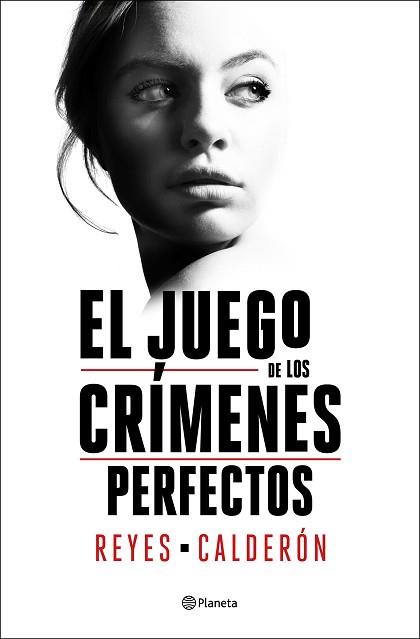 JUEGO DE LOS CRÍMENES PERFECTOS, EL | 9788408252894 | CALDERÓN, REYES | Llibreria Aqualata | Comprar libros en catalán y castellano online | Comprar libros Igualada