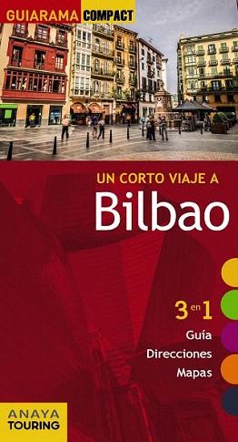BILBAO (GUIARAMA) ED. 2015 | 9788499356853 | GÓMEZ GÓMEZ, IÑAKI | Llibreria Aqualata | Comprar libros en catalán y castellano online | Comprar libros Igualada