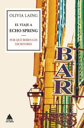 VIAJE A ECHO SPRING, EL | 9788416222063 | LAING, OLIVIA | Llibreria Aqualata | Comprar llibres en català i castellà online | Comprar llibres Igualada