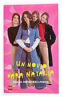 UN NOVIO PARA NATALIA (4AMIGAS.FUERADECLASE 1) | 9788434896246 | MENENDEZ-PONTE, MARIA | Llibreria Aqualata | Comprar libros en catalán y castellano online | Comprar libros Igualada