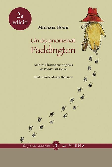 UN ÓS ANOMENAT PADDINGTON (ED. RÚSTICA) | 9788483309278 | BOND, MICHAEL | Llibreria Aqualata | Comprar llibres en català i castellà online | Comprar llibres Igualada