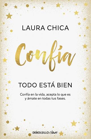 CONFÍA. TODO ESTÁ BIEN | 9788466376068 | CHICA, LAURA | Llibreria Aqualata | Comprar llibres en català i castellà online | Comprar llibres Igualada