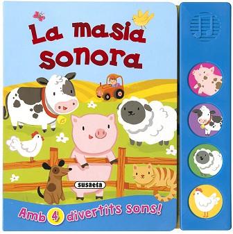 MASIA SONORA, LA | 9788467764802 | SUSAETA, EQUIP | Llibreria Aqualata | Comprar llibres en català i castellà online | Comprar llibres Igualada