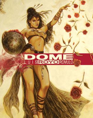 DOME | 9788498473728 | ROYO, LUIS | Llibreria Aqualata | Comprar llibres en català i castellà online | Comprar llibres Igualada