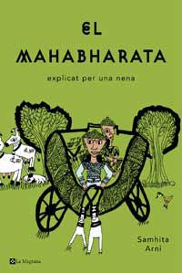 MAHABHARATA EXPLICAT PER UNA NENA, EL (SAMARKANDA) | 9788478712281 | ARNI, SAMHITA | Llibreria Aqualata | Comprar libros en catalán y castellano online | Comprar libros Igualada