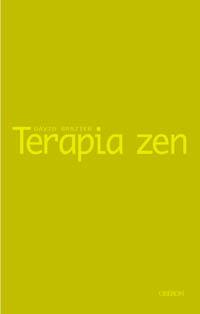 TERAPIA ZEN | 9788496052420 | BRAZIER, DAVID | Llibreria Aqualata | Comprar libros en catalán y castellano online | Comprar libros Igualada