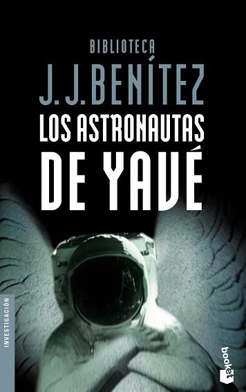 ASTRONAUTAS DE YAVE, LOS (BOOKET 5006-7) | 9788408046745 | BENITEZ, J.J. | Llibreria Aqualata | Comprar libros en catalán y castellano online | Comprar libros Igualada