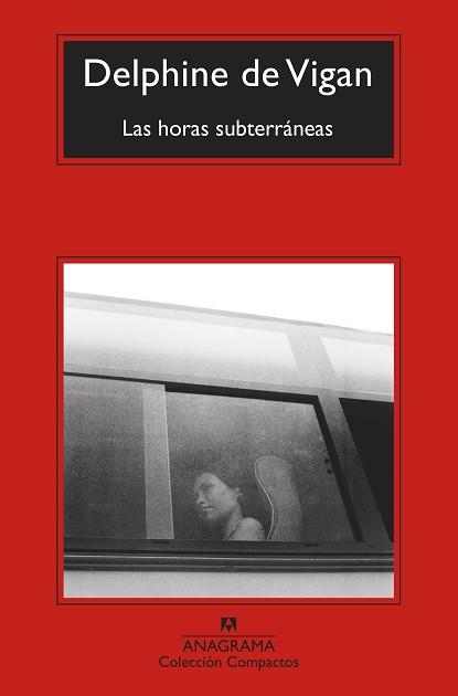 HORAS SUBTERRÁNEAS, LAS | 9788433976482 | DE VIGAN, DELPHINE  | Llibreria Aqualata | Comprar libros en catalán y castellano online | Comprar libros Igualada