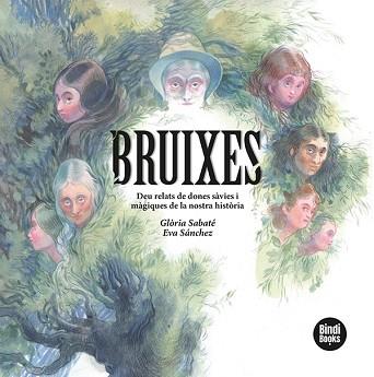 BRUIXES | 9788418288234 | SABATÉ MARÍN, GLÒRIA | Llibreria Aqualata | Comprar llibres en català i castellà online | Comprar llibres Igualada