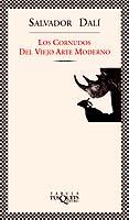 CORNUDOS DEL VIEJO ARTE MODERNO, LOS (FABULA 142) | 9788483106891 | DALI, SALVADOR | Llibreria Aqualata | Comprar libros en catalán y castellano online | Comprar libros Igualada