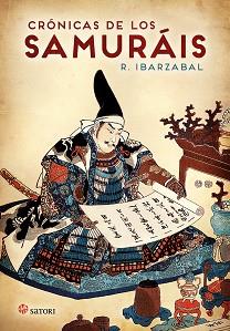 CRONICAS DE LOS SAMURAIS | 9788417419455 | IBARZABAL R. | Llibreria Aqualata | Comprar llibres en català i castellà online | Comprar llibres Igualada