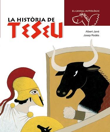 HISTORIA DE TESEU, LA (EL CAVALL MITOLOGIC) | 9788498252361 | JANE, ALBERT / RODES, JOSEP | Llibreria Aqualata | Comprar llibres en català i castellà online | Comprar llibres Igualada