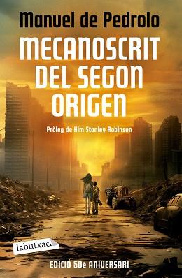 MECANOSCRIT DEL SEGON ORIGEN (ED. 50 ANIVERSARI) | 9788419971418 | PEDROLO, MANUEL DE | Llibreria Aqualata | Comprar llibres en català i castellà online | Comprar llibres Igualada