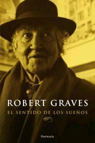 SENTIDO DE LOS SUEÑOS, EL (ATALAYA 278) | 9788483077801 | GRAVES, ROBERT | Llibreria Aqualata | Comprar llibres en català i castellà online | Comprar llibres Igualada