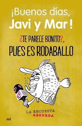 TE PARECE BONITO?, PUES ES RODABALLO | 9788427041196 | COPE | Llibreria Aqualata | Comprar llibres en català i castellà online | Comprar llibres Igualada